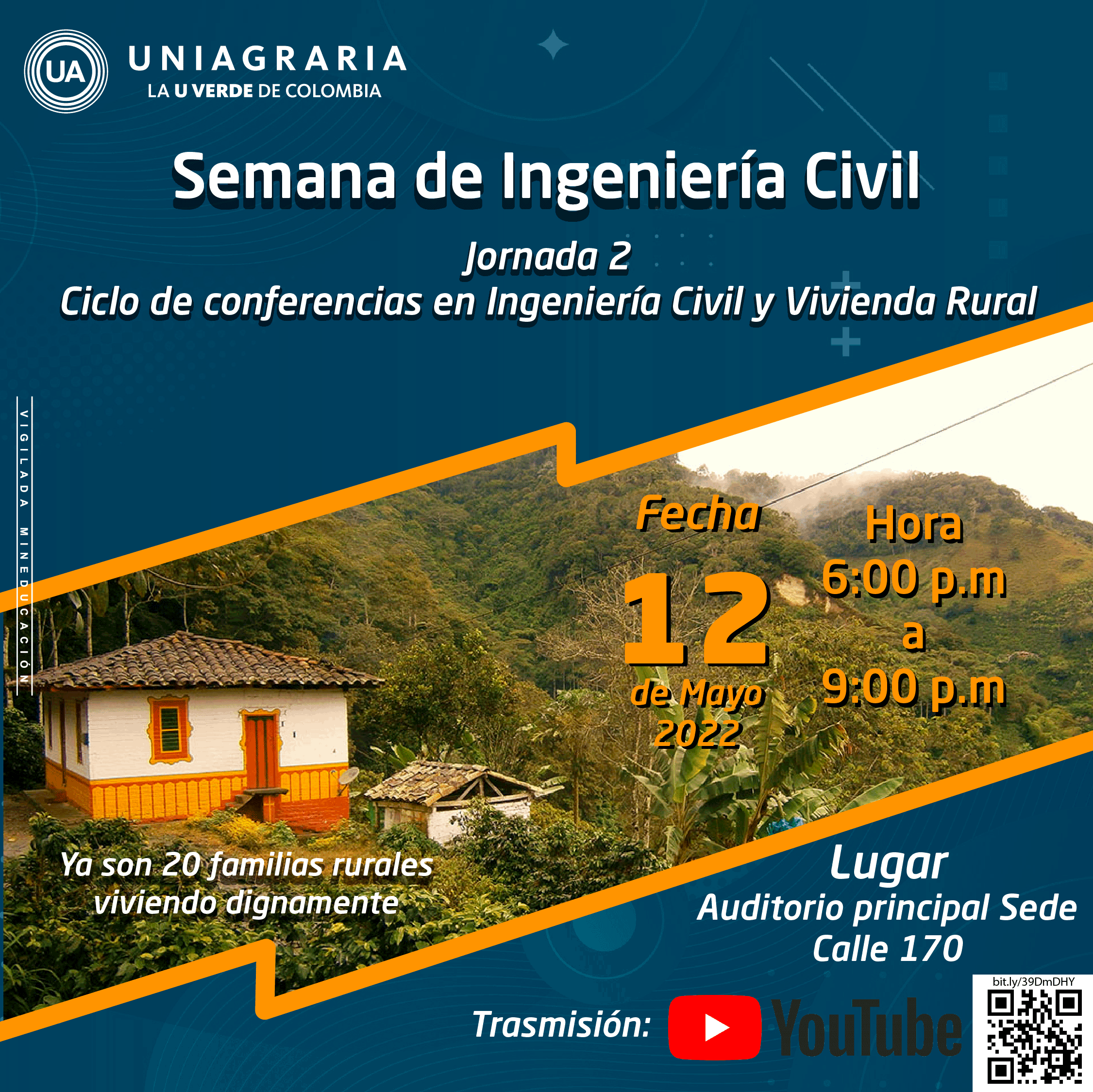 Semana de ingeniería Civil – Ciclo de conferencias en Ing. Civil y Vivienda Rural