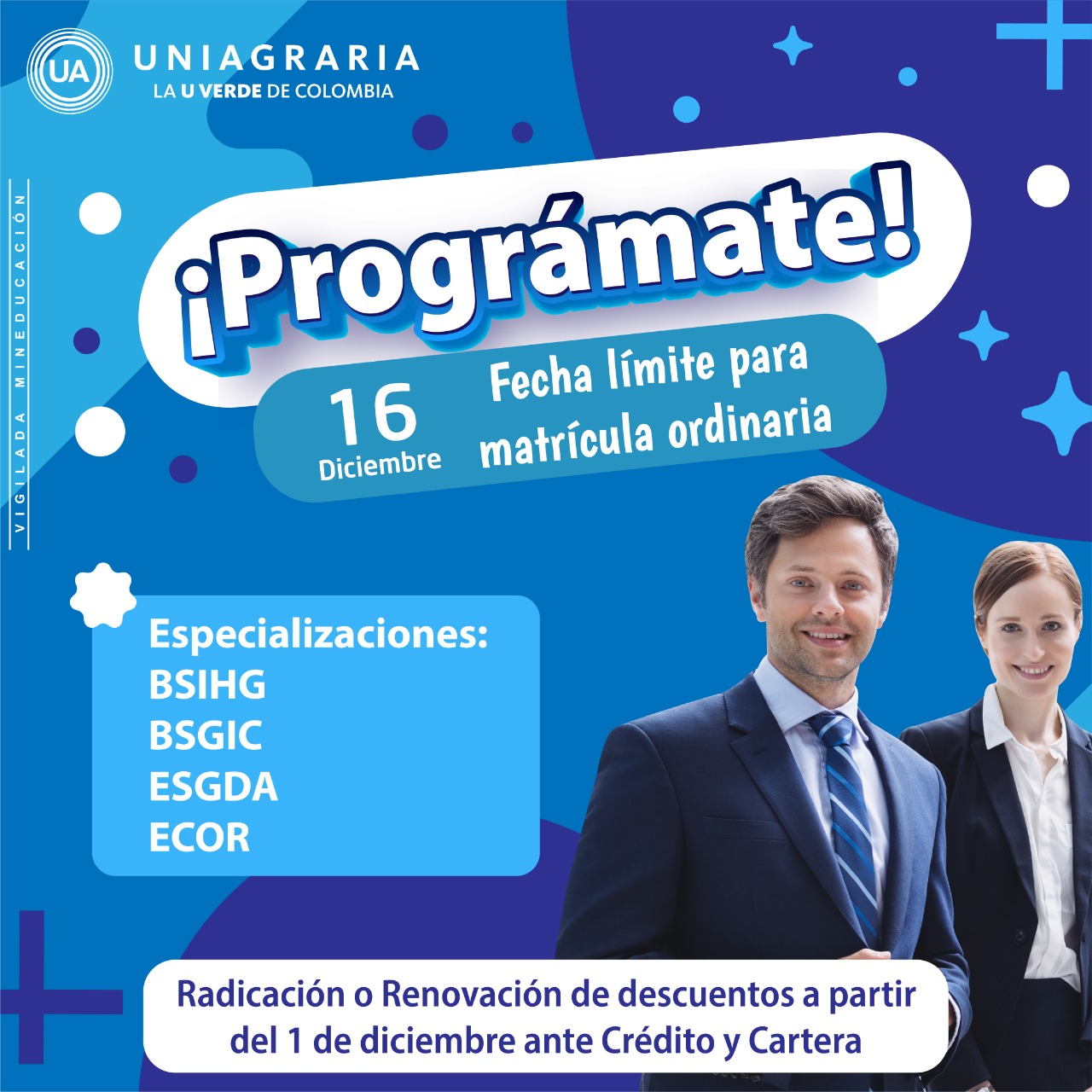 ¡Prográmate! Matrícula ordinaria Derecho, Ing. Ambiental e Ing. Agroindustrial