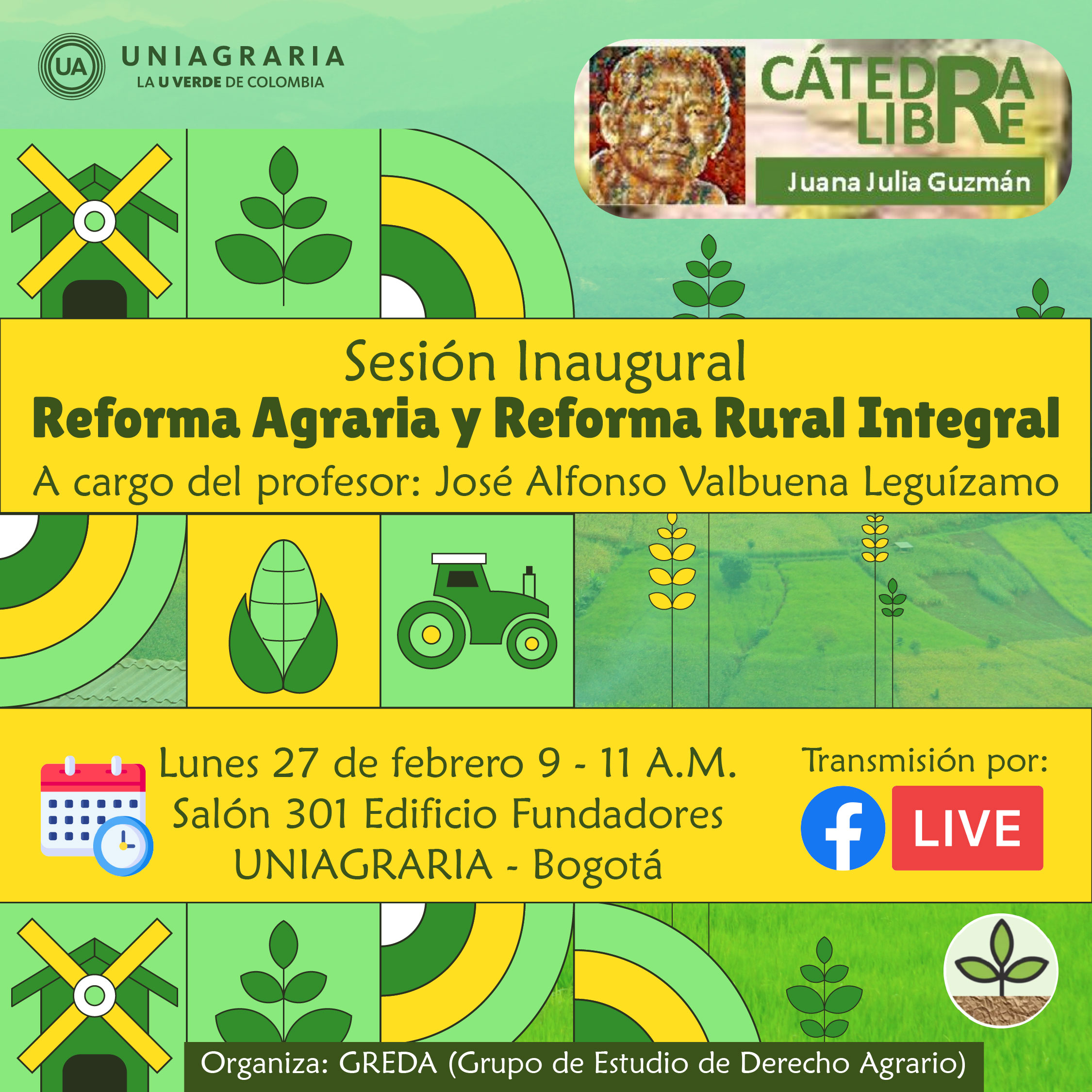 Sesión Inaugural: Reforma agraria y Reforma rural integral