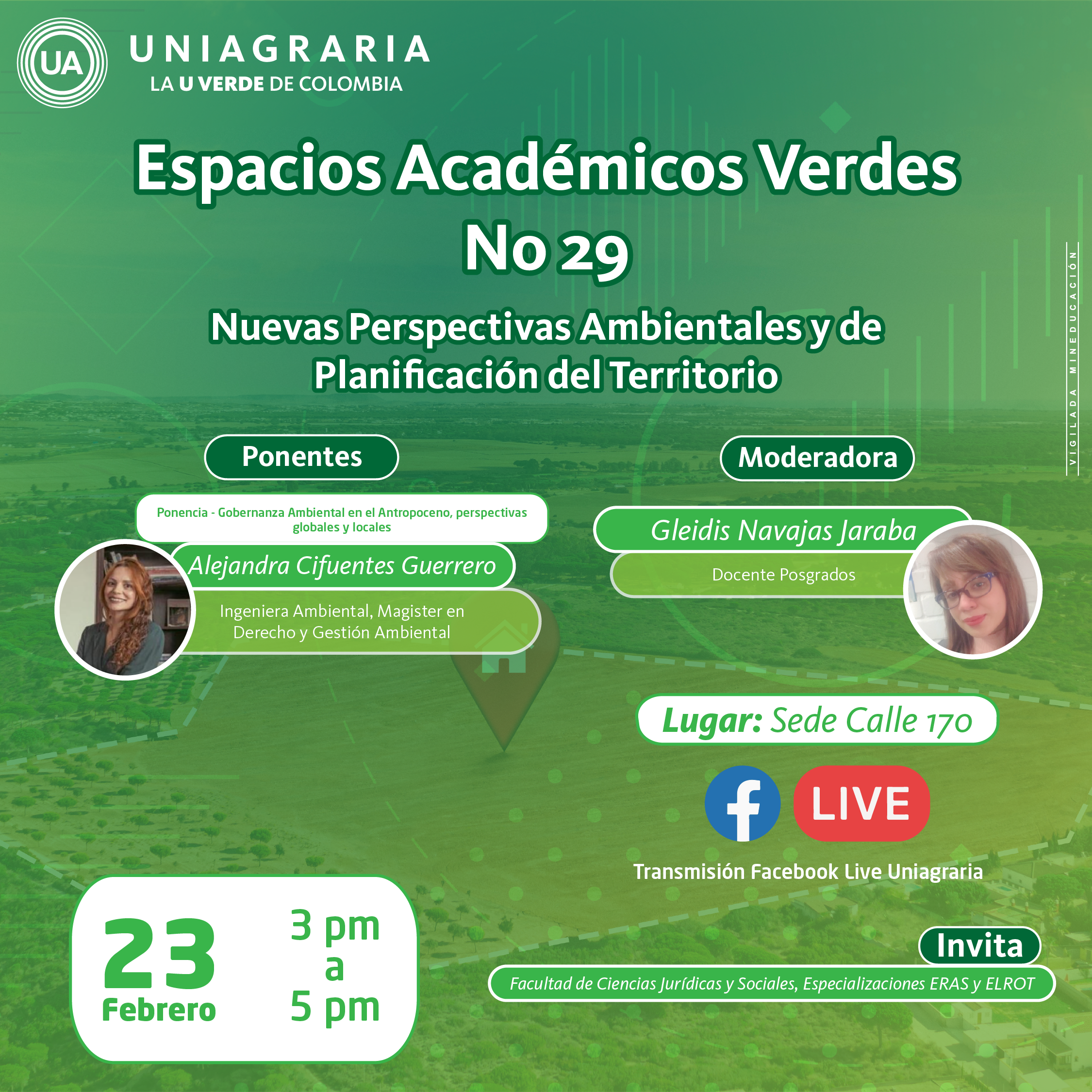 Espacios Académicos Verdes No. 29 – Nuevas perspectivas Ambiénteles y de planificación del territorio