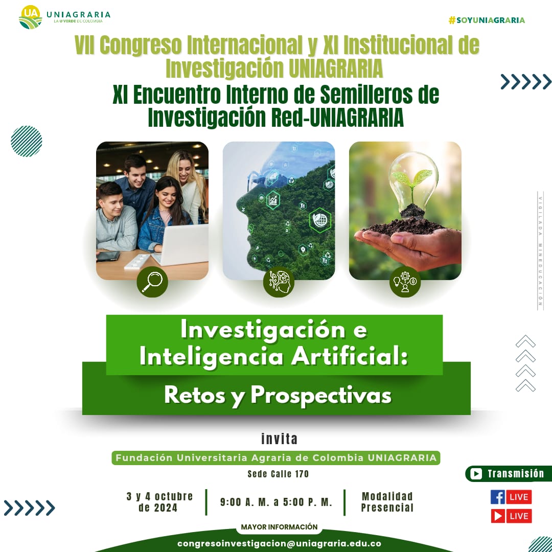 VII Congreso Internacional y XI Institucional de Investigación Uniagraria