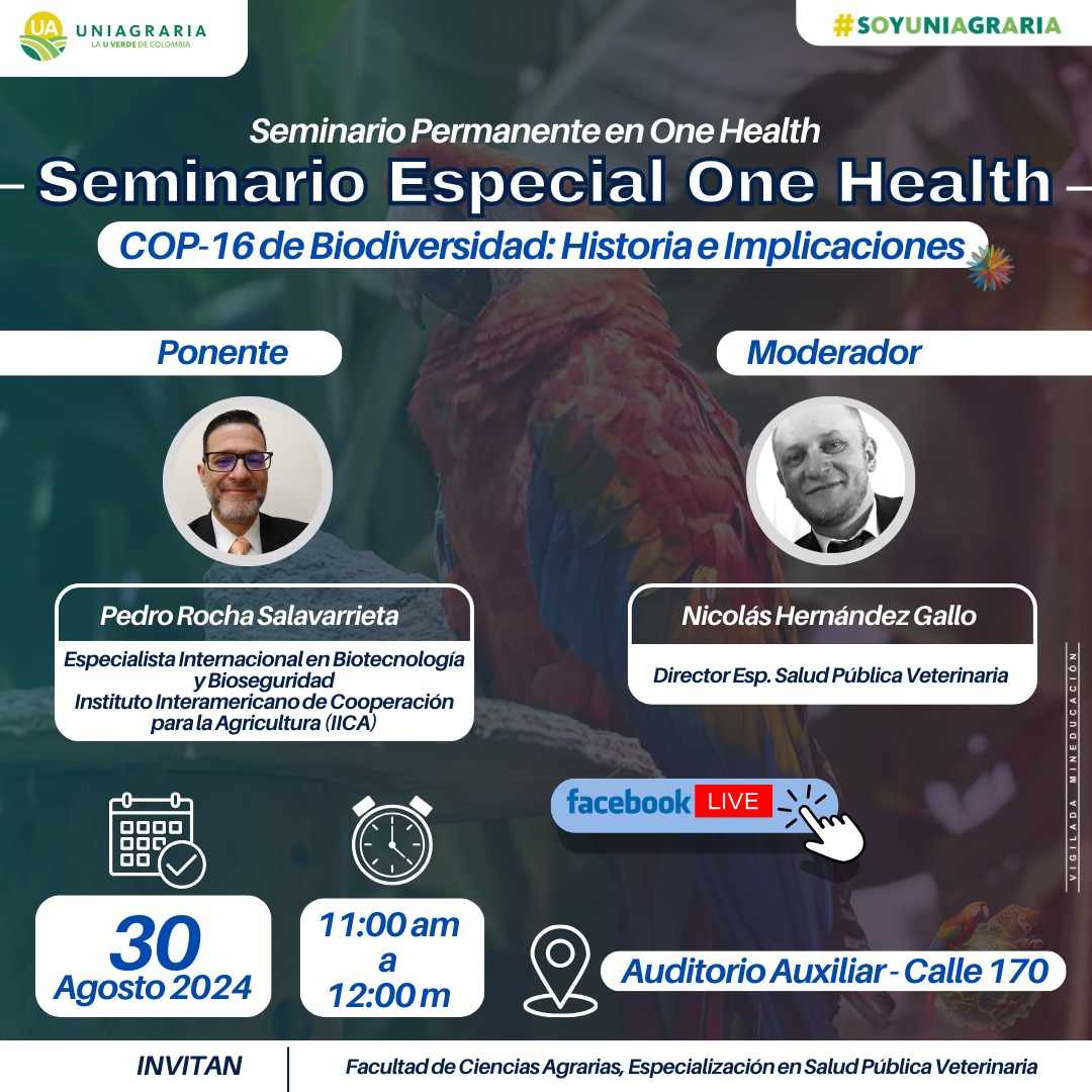 Seminario especial One Health COP-16 de biodiversidad: Historia e Implicaciones