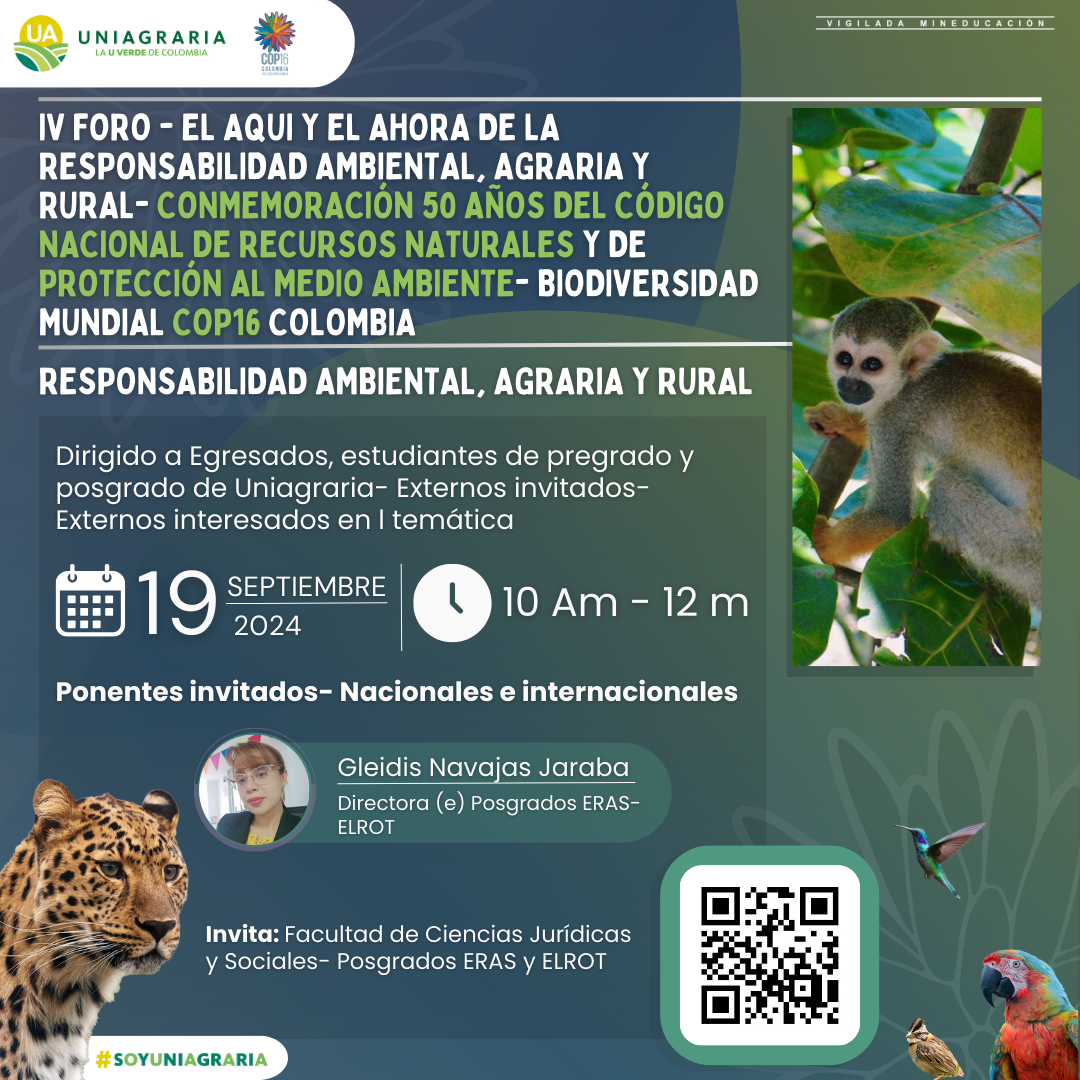 IV Foro el aquí y el ahora de la responsabilidad ambiental, agraria y rural