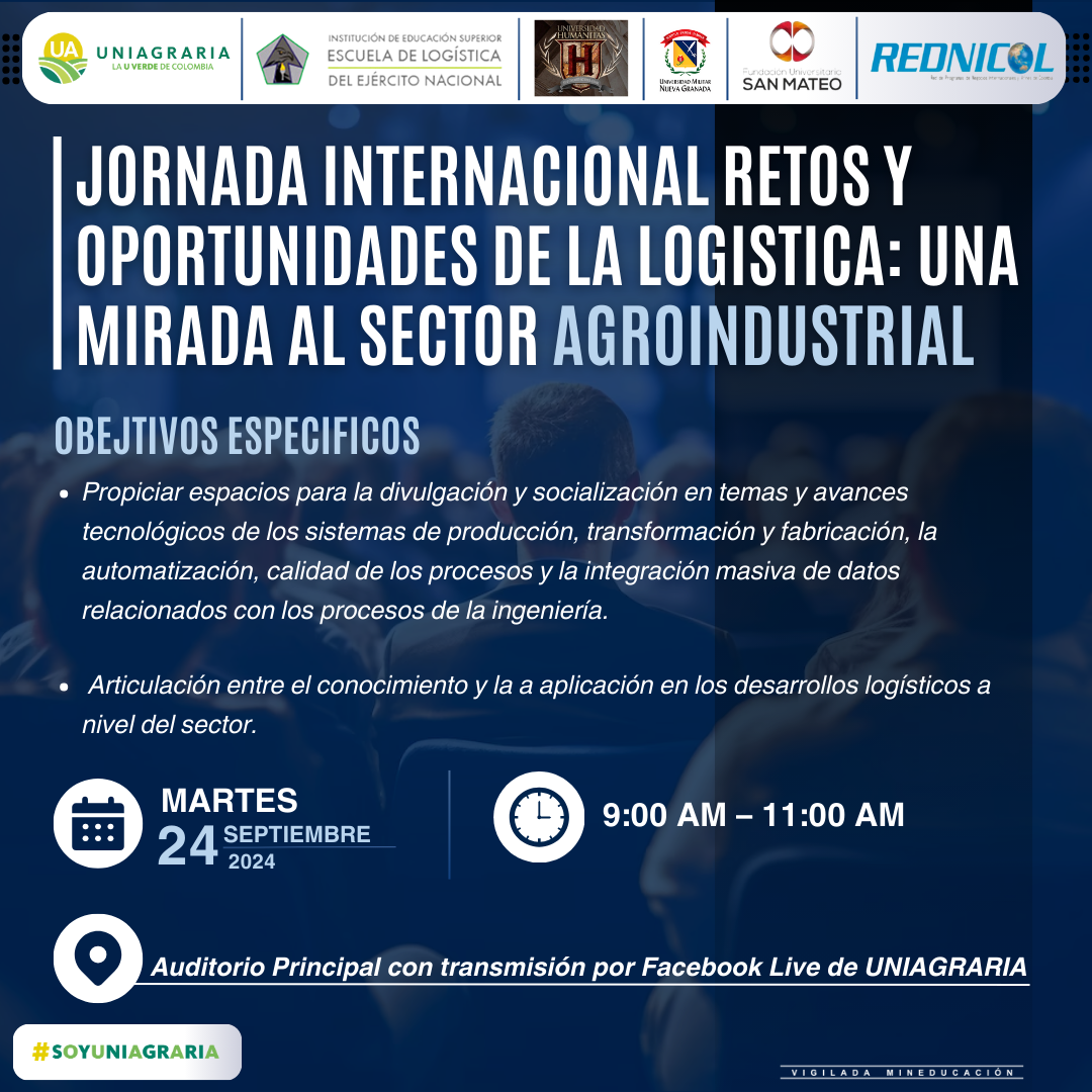 Jornada internacional retos y oportunidades de la logística: Una mirada al sector Agroindustrial