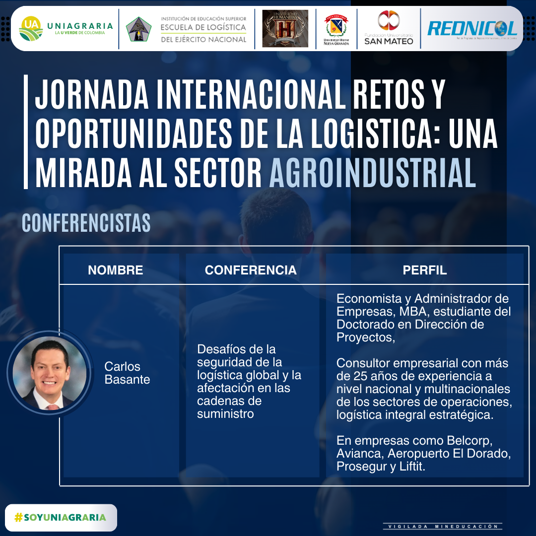 Jornada internacional retos y oportunidades de la logística: Una mirada al sector Agroindustrial