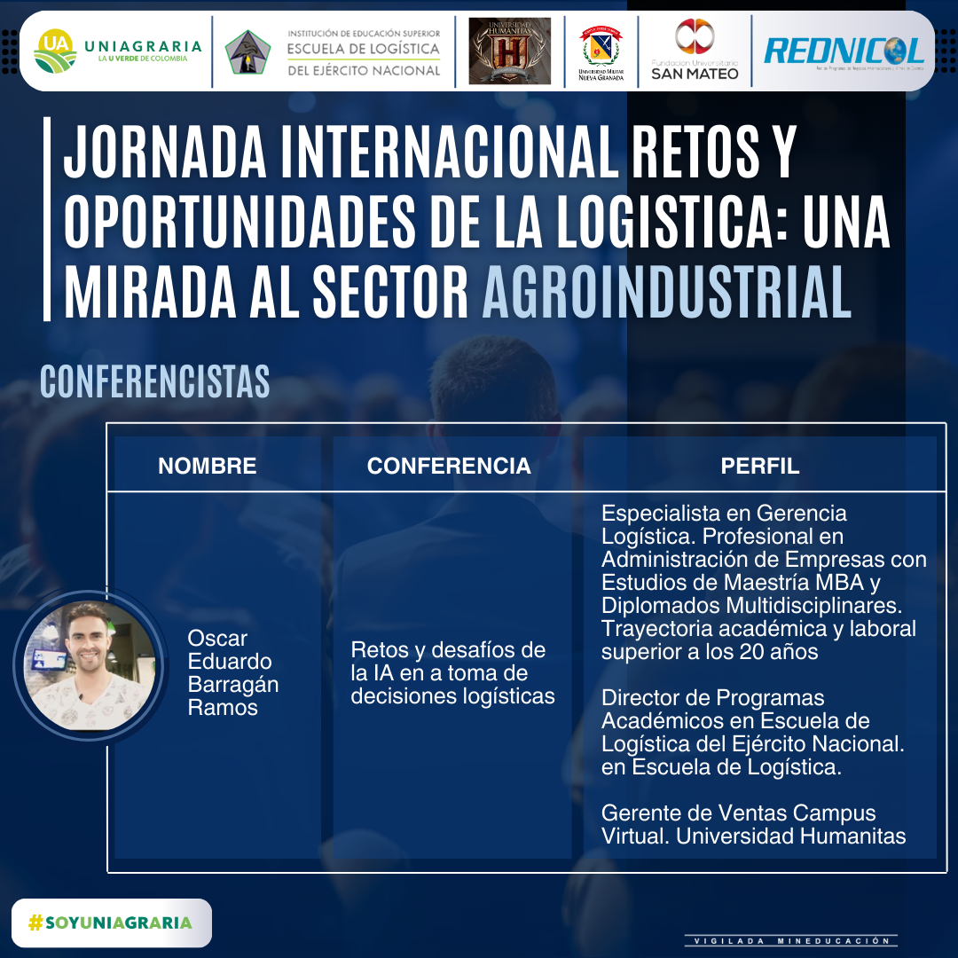 Jornada internacional retos y oportunidades de la logística: Una mirada al sector Agroindustrial