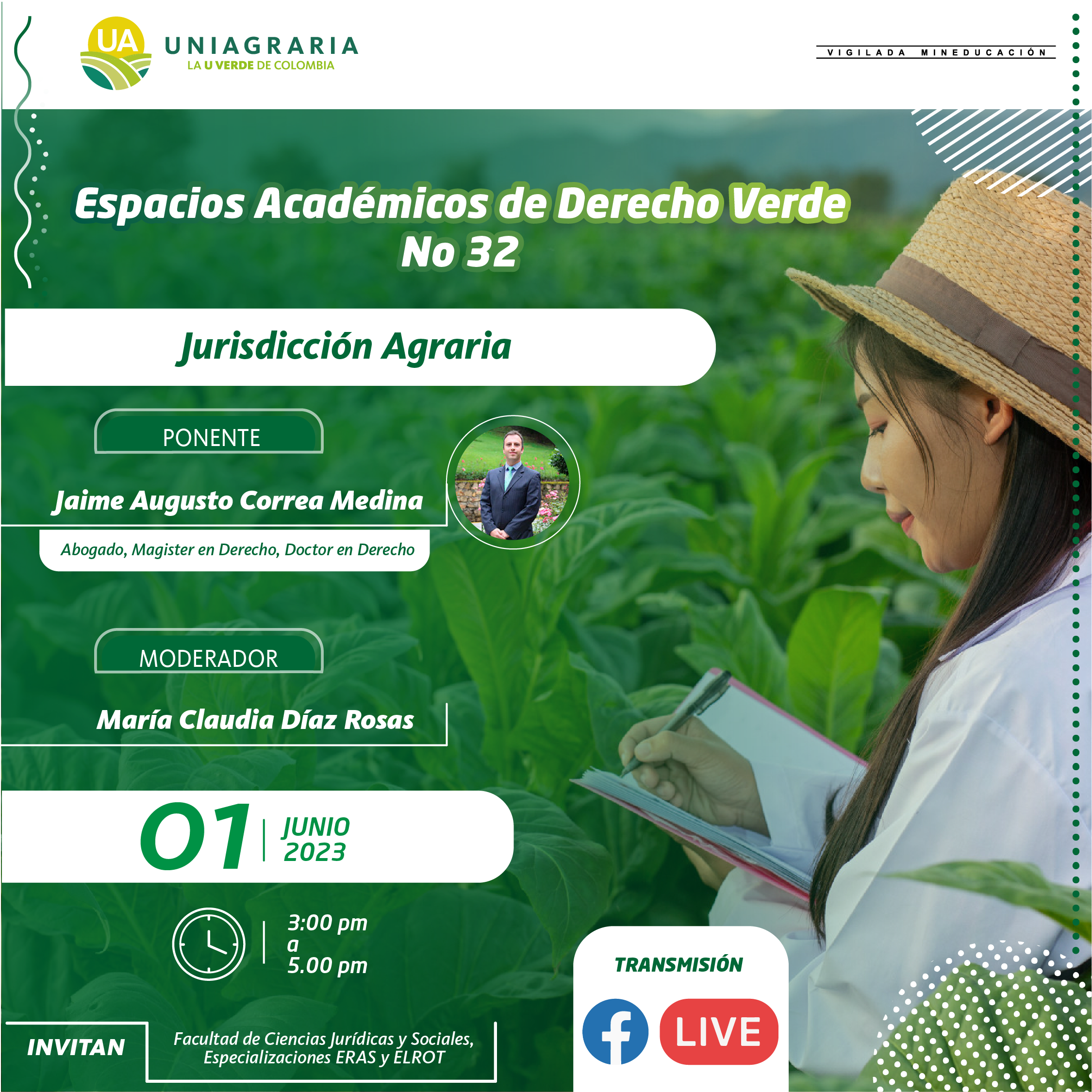 Espacios Académicos de Derecho Verde No. 32 – Jurisdicción Agraria