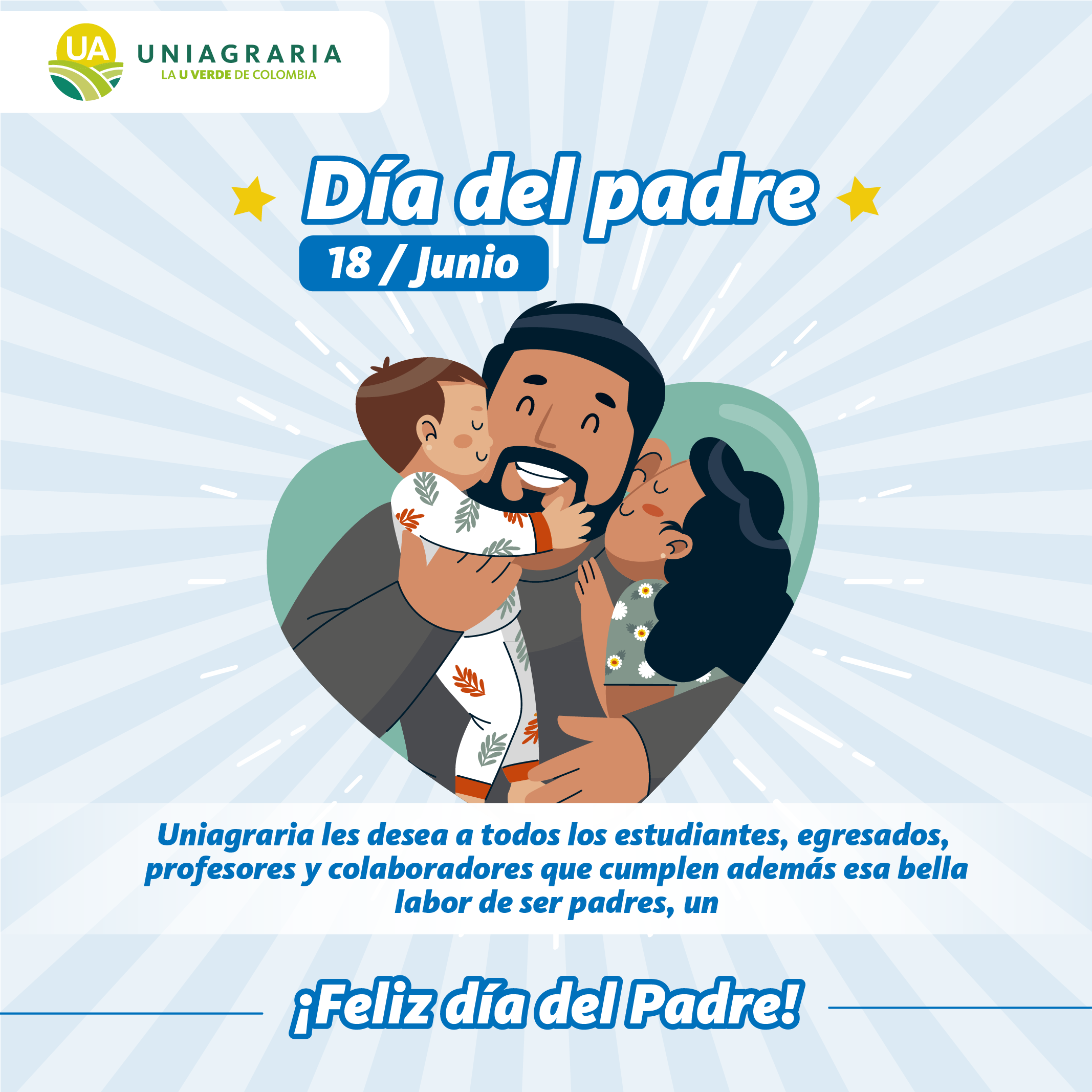 Uniagraria les desea un ¡Feliz día del Padre!