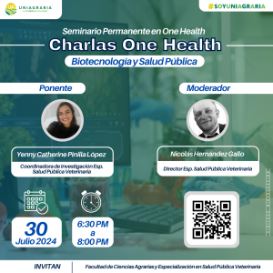 Charlas One Health: Biotecnología y Salud Pública