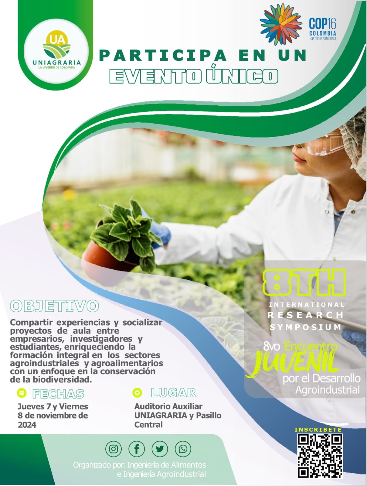 8º Encuentro Juvenil por el Desarrollo Agroindustrial & 8th International Research Symposium on Food Science and Engineering