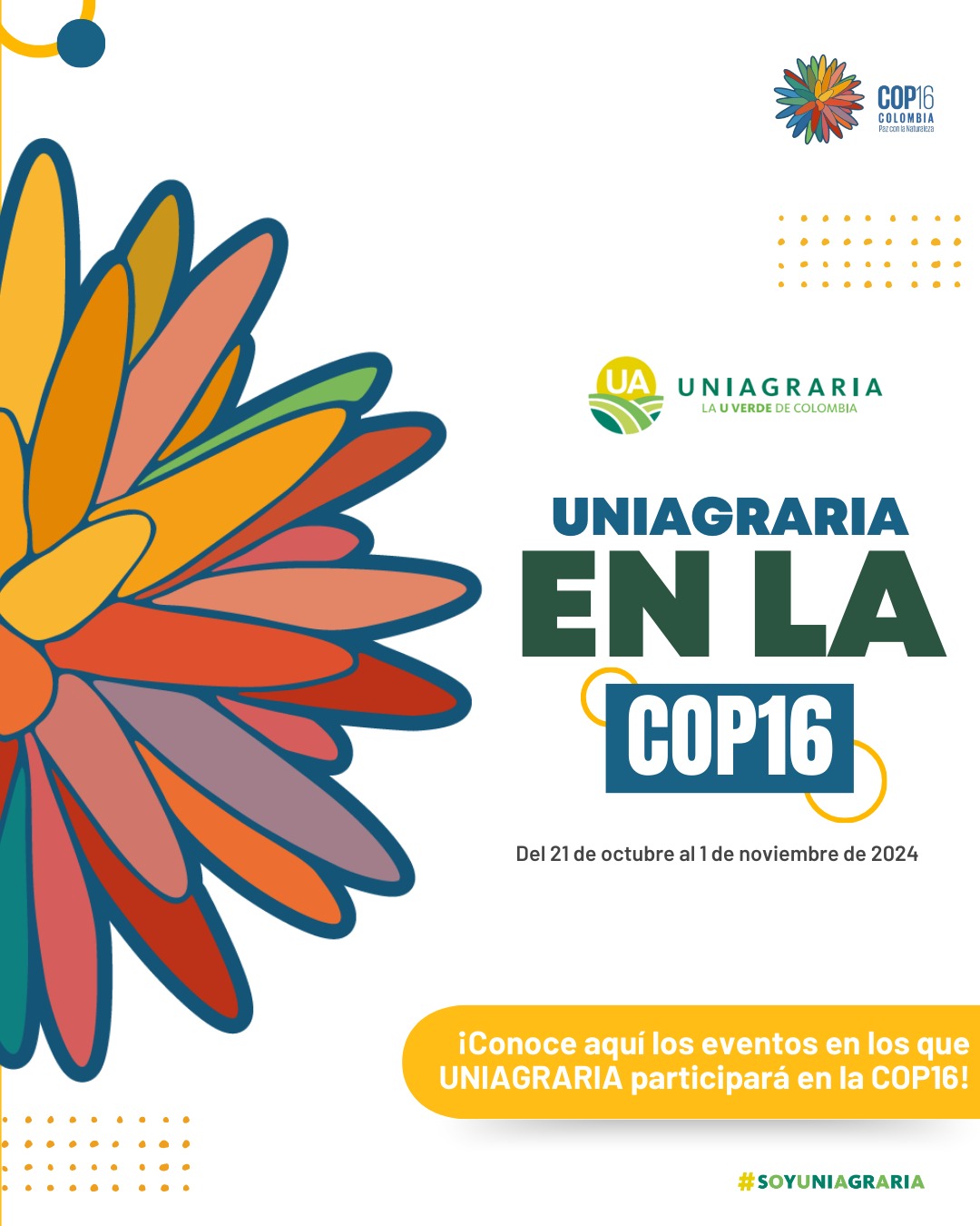 Uniagraria en la COP 16 – Conoce aquí los eventos en los que Uniagraria participara