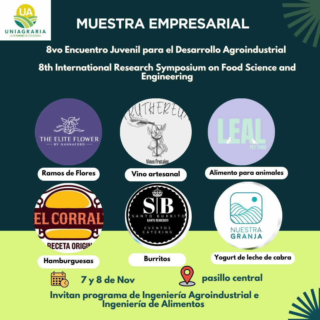 8º Encuentro Juvenil por el Desarrollo Agroindustrial & 8th International Research Symposium on Food Science and Engineering