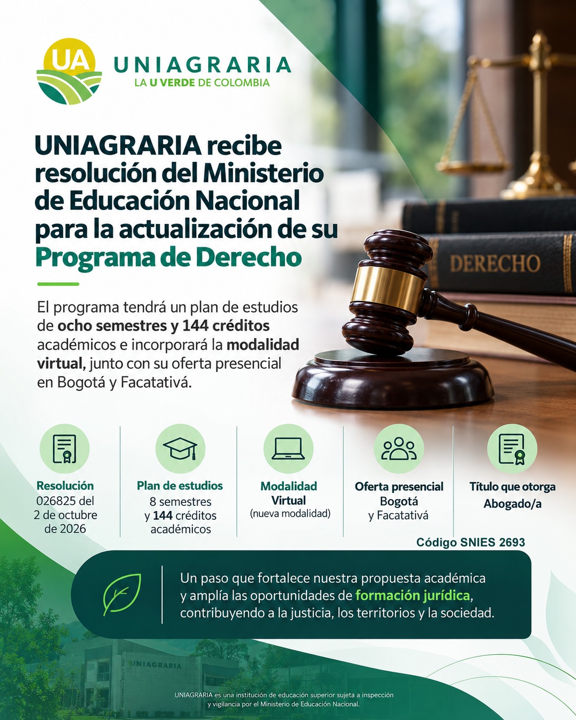 UNIAGRARIA recibe resolución del Ministerio de Educación Nacional para la actualización de su Programa de Derecho